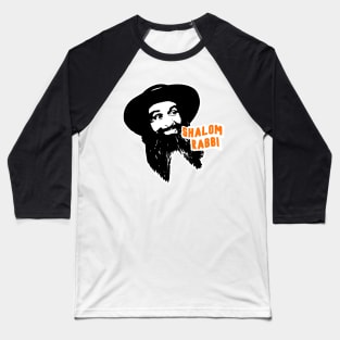 Rabbi Jacob Louis de funès shalom Baseball T-Shirt